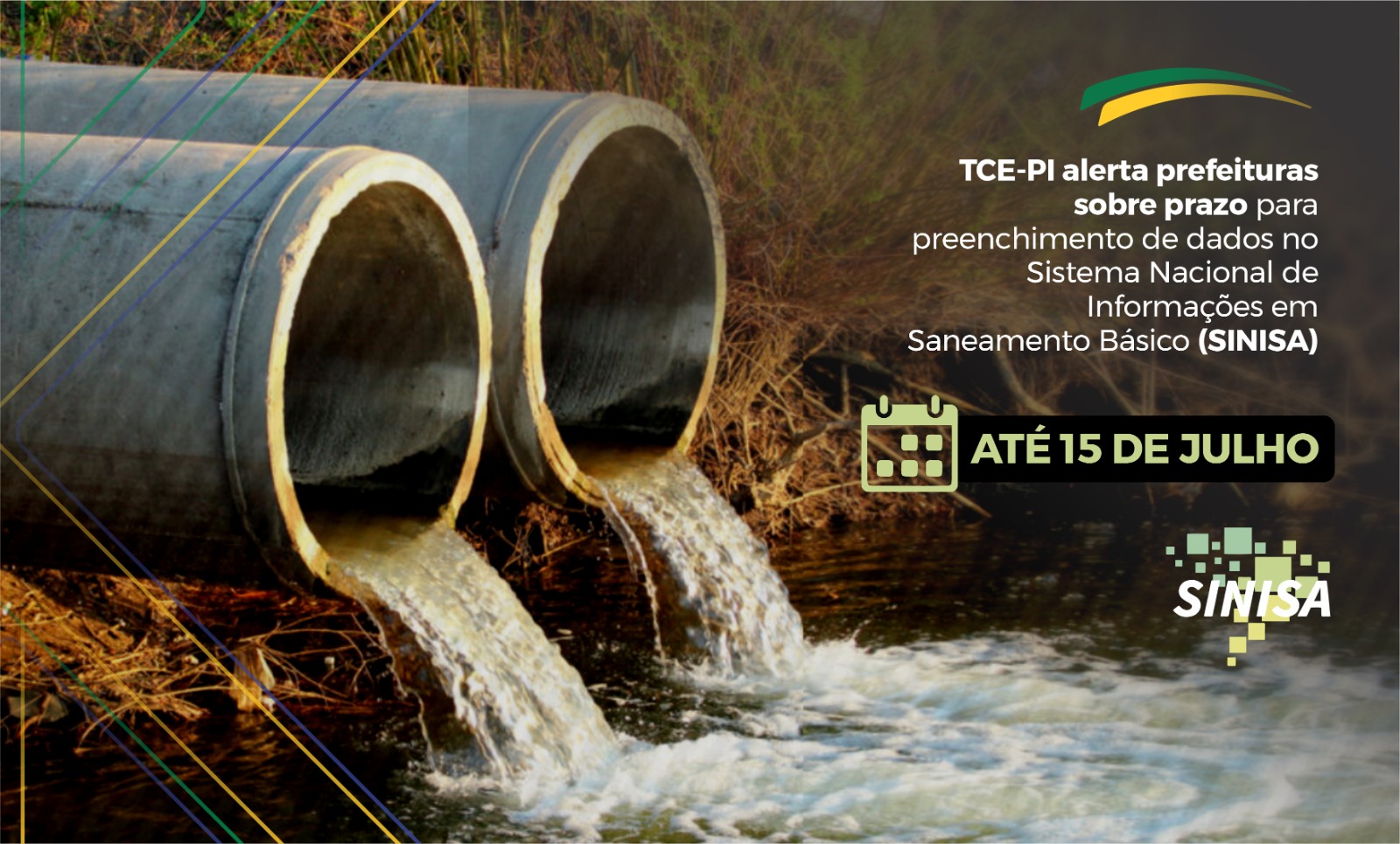 TCE-PI alerta prefeituras sobre prazo para preenchimento de dados no Sistema Nacional de Informações em Saneamento Básico (SINISA)