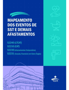 Mapeamento dos Eventos de SST e Demais Afastamentos